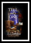 Tell No One by R. A. Dawkins