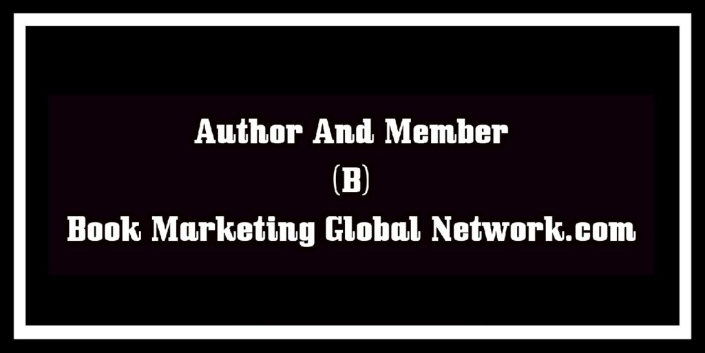 Author And Partner (B) Book Marketing Global Network