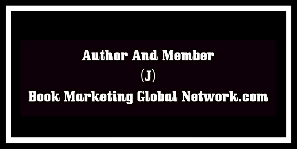 Author And Partner (J) Book Marketing Global Network
