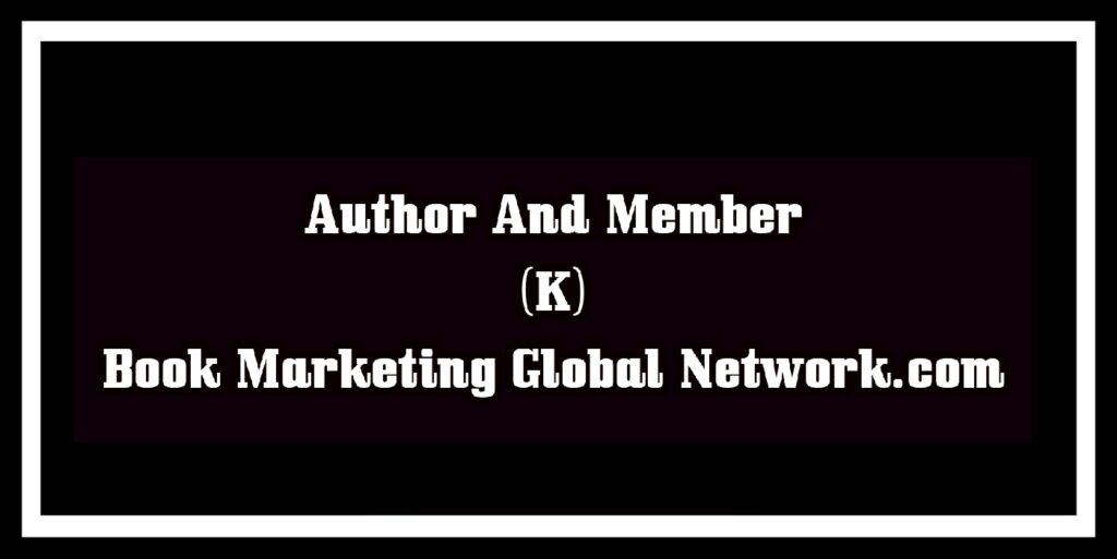 Author And Partner (K) Book Marketing Global Network