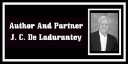 Author And Partner J. C. De Ladurantey