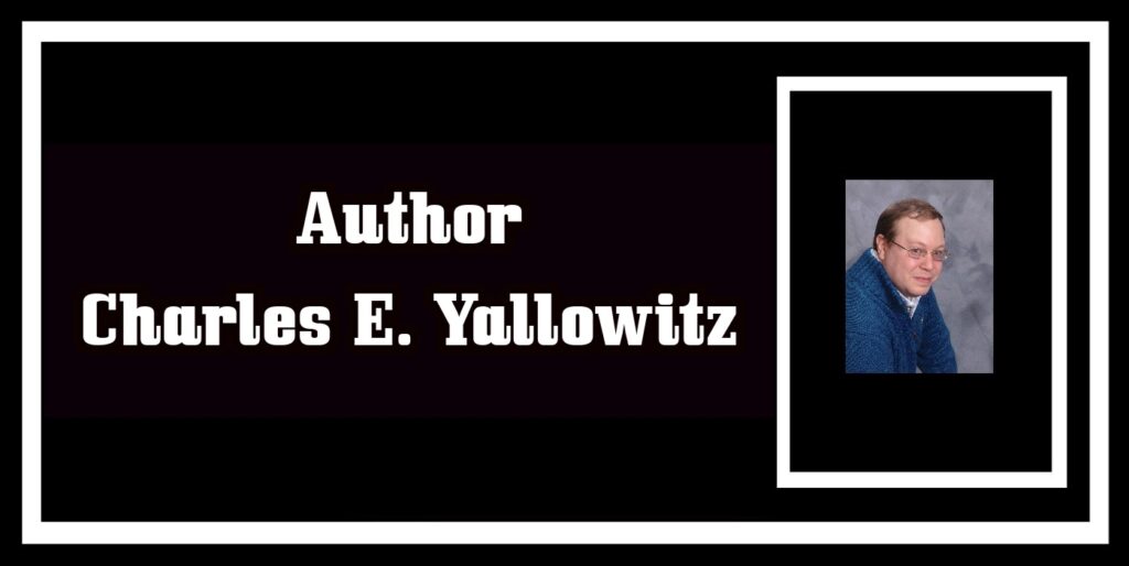Author Charles E. Yallowitz