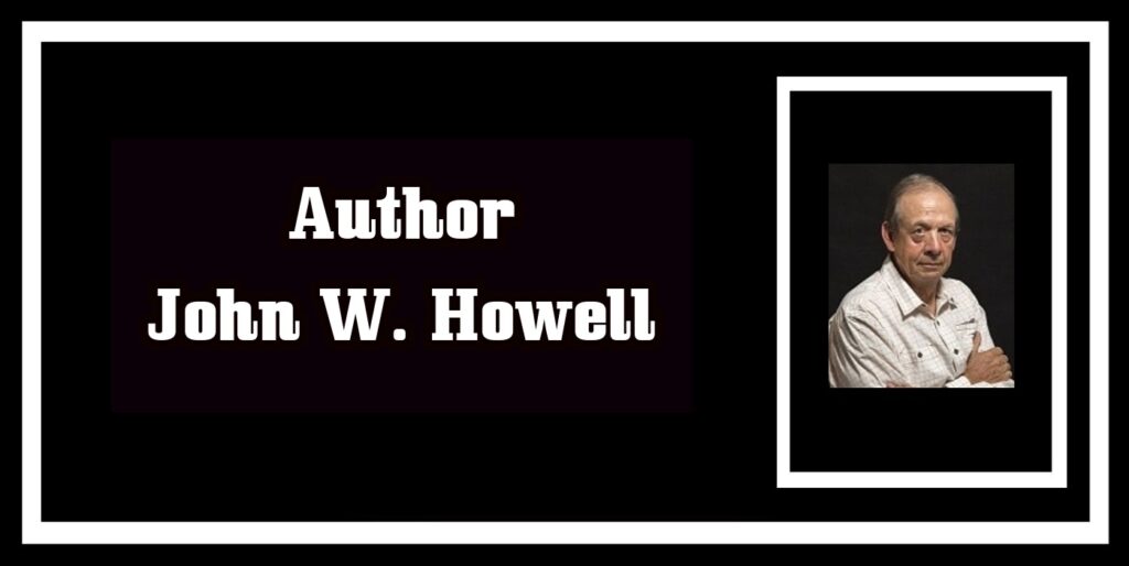 Author John W. Howell