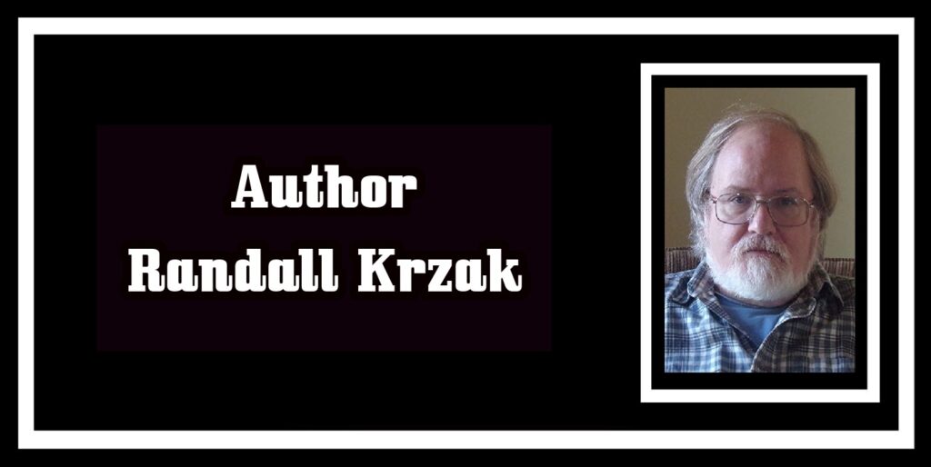 Author Randall Krzak