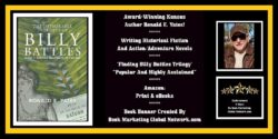 The Improbable Journeys Of Billy Battles by Ronald E. Yates